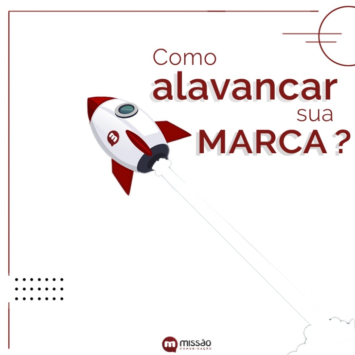Como alavancar sua marca?