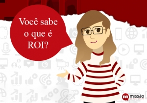 Voc&ecirc; sabe o que &eacute; ROI?⠀